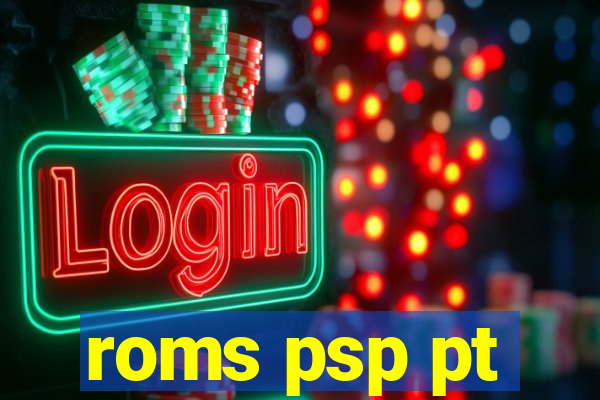 roms psp pt-br download